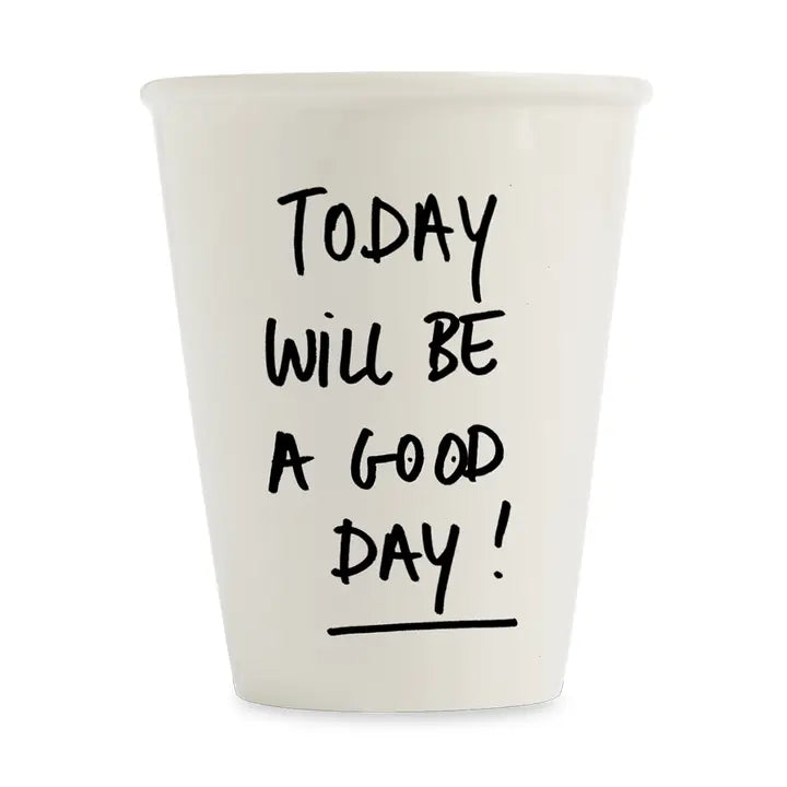 Kubek porcelanowy Today will be a good day Helen Blanchaert SLOU