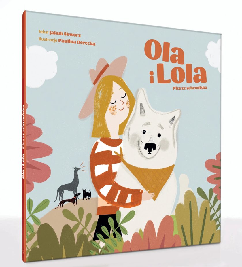 Ola i Lola. Pies ze schroniska - Image 2