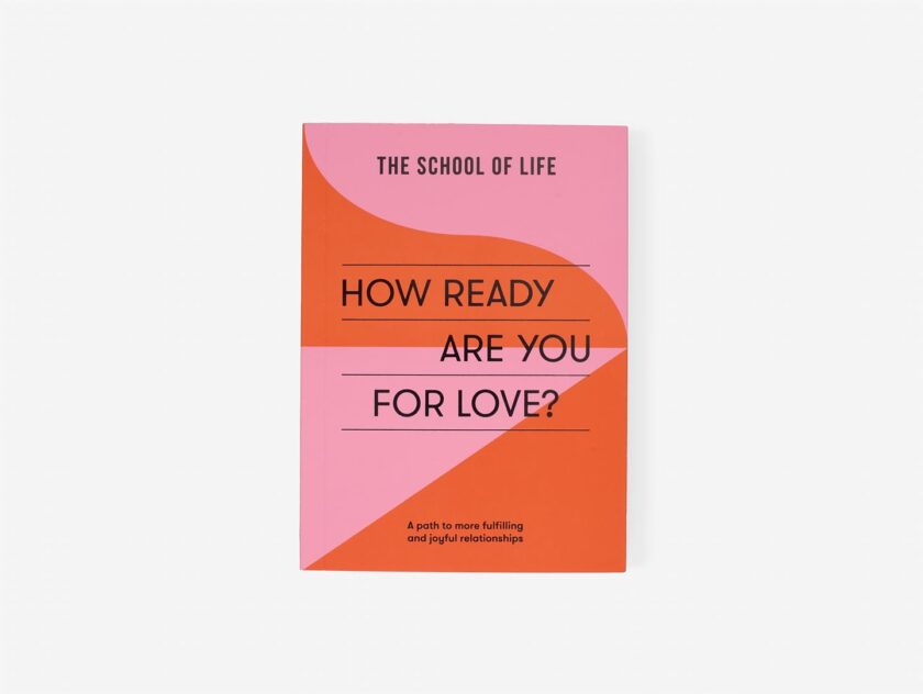 slou-the-school-of-life-how-ready-are-you-for-love