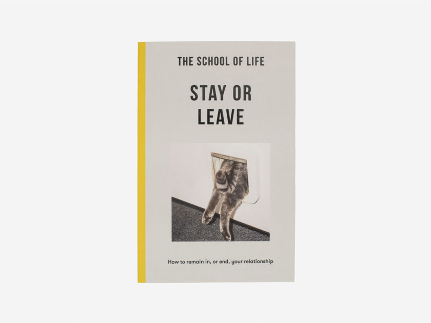 slou-the-school-of-life-stay-or-leave